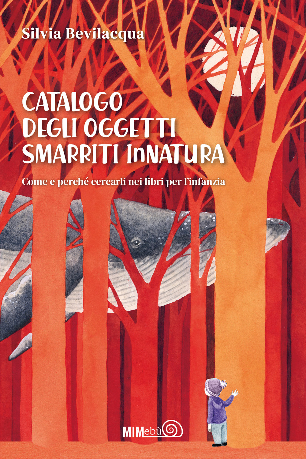 Il catalogo degli oggetti smarriti (In)Natura