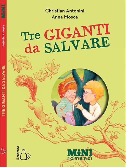 Tre Giganti da salvare